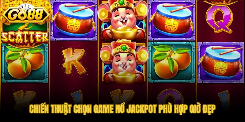 Chọn game nổ Jackpot vừa vốn để giữ nhịp quan sát đủ lâu