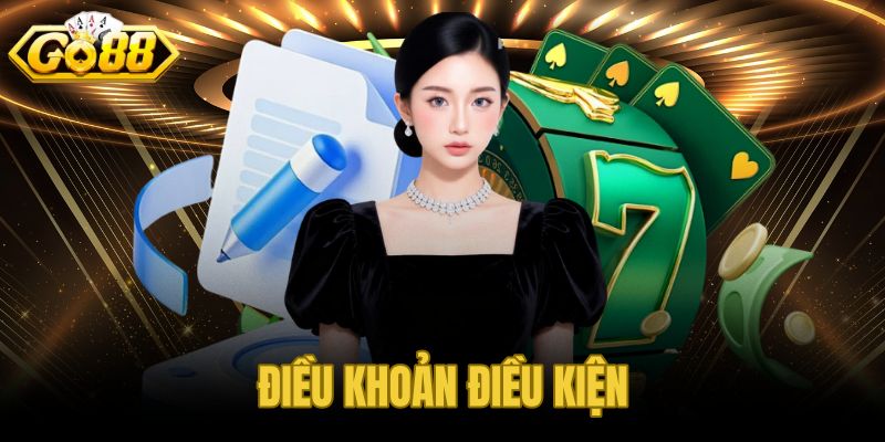 Điều Khoản Điều Kiện