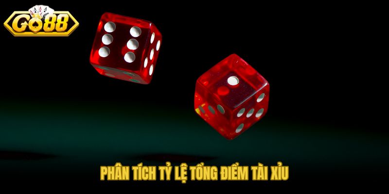 Phân tích tỷ lệ tổng điểm Tài Xỉu và cửa cược theo số liệu